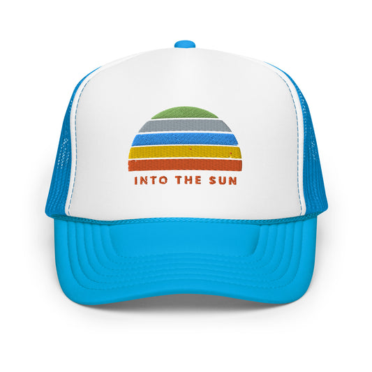 INTO THE SUN- FOAM TRUCKER HAT